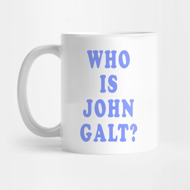 Who is John Galt? by Lyvershop